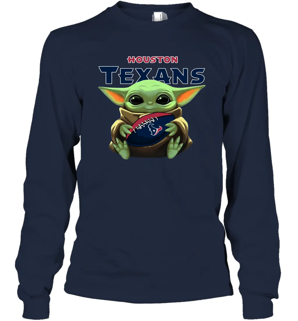 Baby Yoda Loves The Houston Texans Star Wars Baby Yoda Hugs Texans NFL Adult Long Sleeve T-Shirt