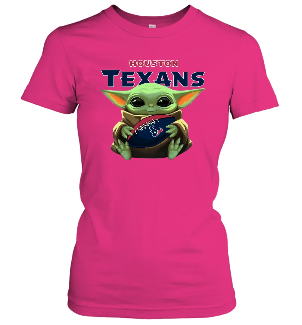 Baby Yoda Loves The Houston Texans Star Wars Baby Yoda Hugs Texans NFL Womens T-Shirt