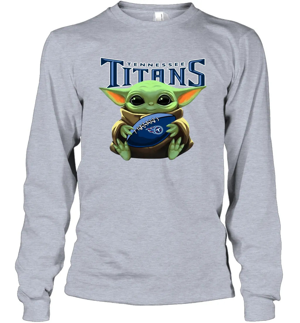 Baby Yoda Loves The Tennessee Titans Star Wars Baby Yoda Hugs Titans NFL Adult Long Sleeve T-Shirt