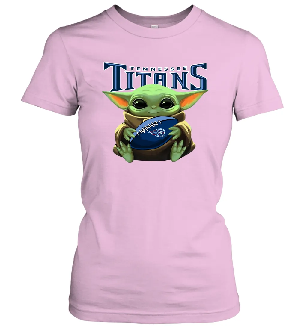 Baby Yoda Loves The Tennessee Titans Star Wars Baby Yoda Hugs Titans NFL Womens T-Shirt