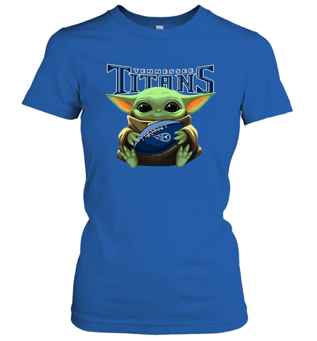 Baby Yoda Loves The Tennessee Titans Star Wars Baby Yoda Hugs Titans NFL Womens T-Shirt