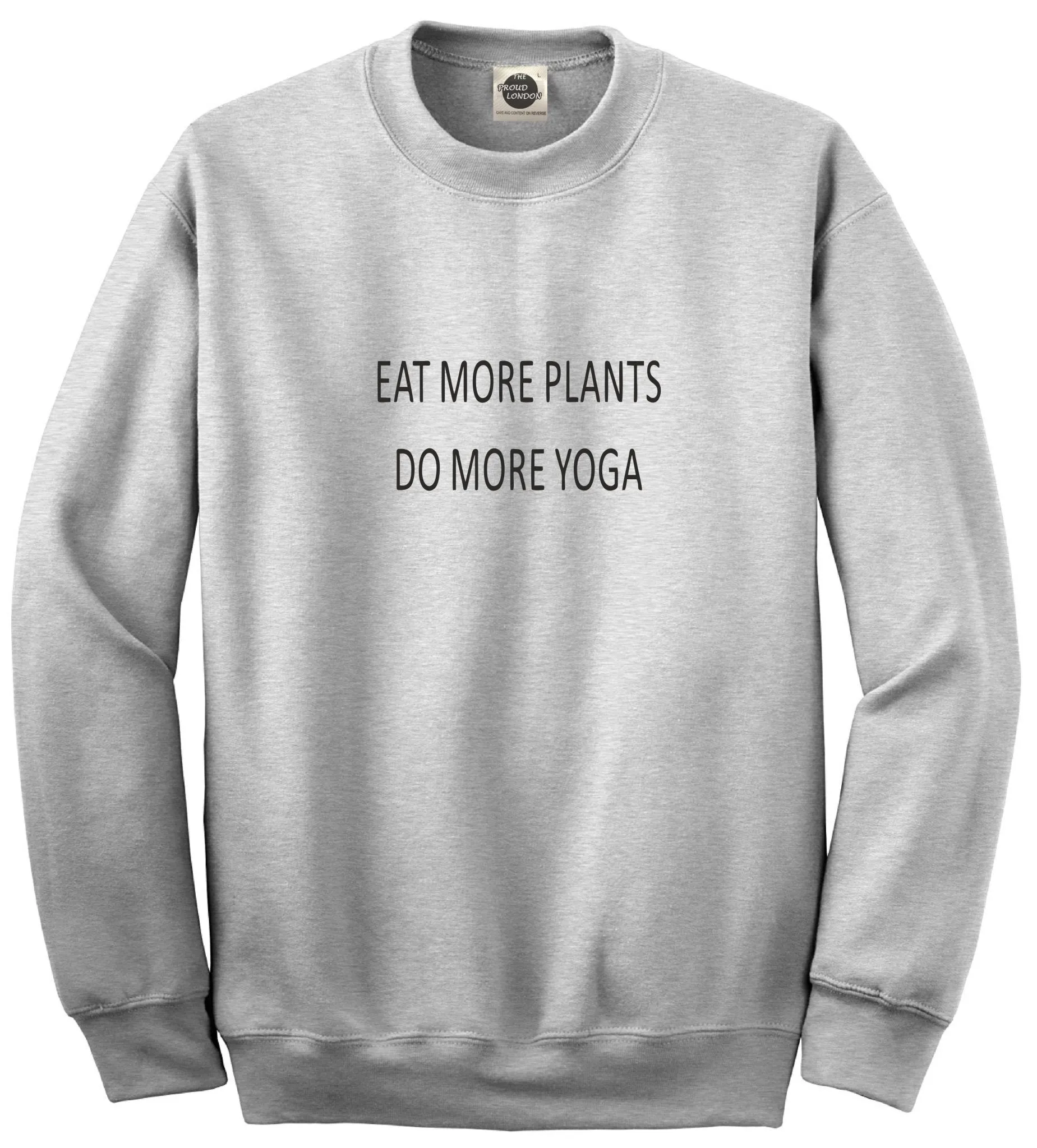 Eat More plants Do more Yoga | Organic Cotton | Crewneck Jumper| Unisex